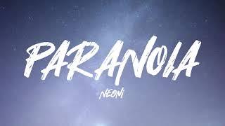 Neoni - PARANOIA (Lyrics)