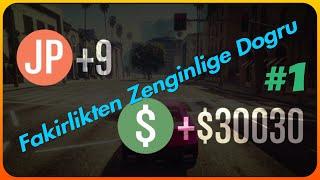 Fakirlikten Zenginliğe Doğru #1 / Gta 5 Online