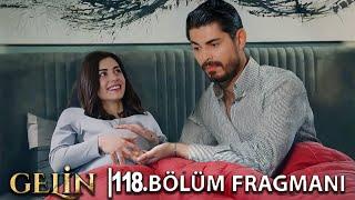 Gelin 118. Bölüm Fragmanı l Gecede Sessiz Vedalar!