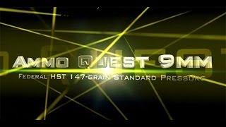 Ammo Quest 9mm: Federal HST 147gr standard pressure test in ballistic gel