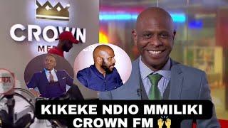 SALIM KIKEKE NDIO  MMILIKI WA CROWN FM