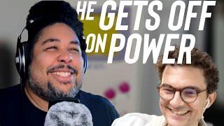 He gets off on power - Klef from GameTechTalk
