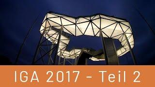 Internationale Gartenausstellung || Teil 2