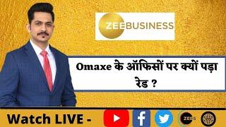 Why did Omaxe offices get raided by Income Tax Department?