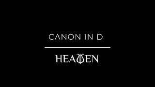 Heaven - Canon in D