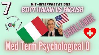 Italian vs English #7 Bilingual Oral Proficiency test/Medical interpreter terminology/Linguistics