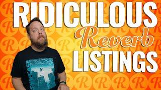 Ridiculous Reverb Listings 62