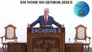 CCB ONLINE CULTO 13/03/2025 - PALAVRA ZACARIAS 3