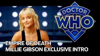 Dr Who: Millie Gibson - Exclusive Cinema Intro to "Empire of Death" - 21 June 2024