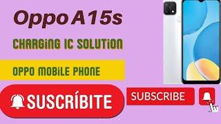 oppo a15 ,a15s charging IC jumper, charging solution