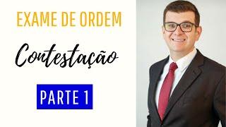 Exame de Ordem - Contestação - Parte 1