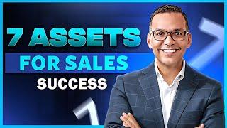 7 Assets Needed to Succeed in Sales