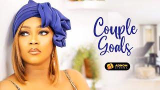 COUPLE GOALS [ Official Trailer ] - ADNOM CINEMA LATEST MOVIE