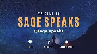 Welcome to Sage Speaks | Your hub for an extensive collection of quotes