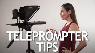 TELEPROMPTER: TIPS ON HOW TO USE ONE