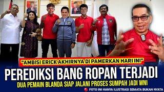  GUNCANKAN SELURUH DUNIA !! Prediksi Bung Ropan Tepat Sasaran 2 Pemain ini Akhirnya DI RESMIKAN