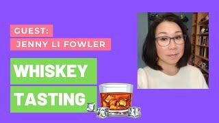 The Menu: Ep 5: Jenny Li Fowler's Wise Lessons Over Whiskey