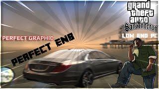 GTA San Andreas Perfect Low PC Enb series | tutorial cara menginstal gta sa enb series low end PC