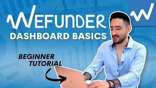 WeFunder Dashboard Basics (Beginner Tutorial) - Equity Crowdfunding