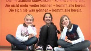 Kommt herein - Der Himmel soll heut offen sein.wmv