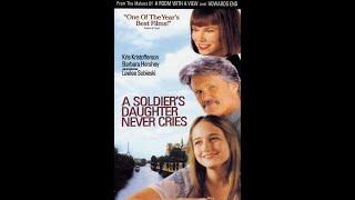 A SOLDIER'S DAUGHTER NEVER CRIES