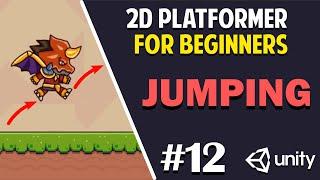 Unity 2D Platformer for Complete Beginners - #12 ADVANCED JUMPING