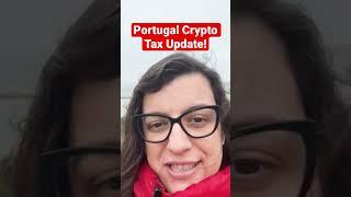 Portugal Crypto Tax UPDATE! -Crypto Tips #shorts #portugal #crypto