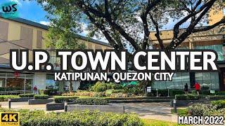 [4K] U.P. Town Center Katipunan 2022 Walking Tour - Quezon City Philippines - New Normal!