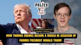 How did Thomas Crooks became a would be assassin of Donald Trump.