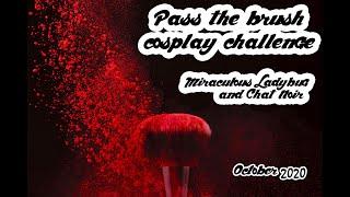 Miraculous Ladybug and Chat Noir - International Pass the brush challenge  - TRAILER