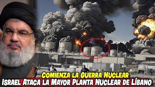 ¡Comienza la Guerra Nuclear! ¡Israel Ataca la Mayor Planta Nuclear de Líbano!