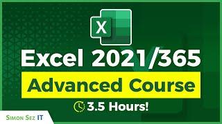 Microsoft Excel 2021/365 Tutorial: 3.5+ Hours of Advanced Excel Training Course