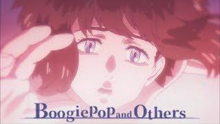 Boogiepop and Others - Opening | shadowgraph