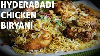 Hyderabadi Chicken Dum Biryani | Chicken Biryani Recipe | Biryani Recipe | How to make Biryani