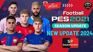 PES 2021 New Smoke Patch Update 2024