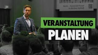 So planst du VERANSTALTUNGEN | Deine RICHTIGE Eventplanung