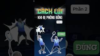 Cách lùi đúng khi bị phông bổng qua đầu 2 #xbsports #caulong #badminton #dapcau #votcaulong #xuhuong