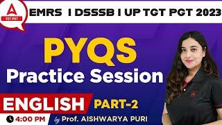 EMRS TGT PGT English Classes | DSSSB/UP English by Aishwarya Puri | PYQs  Practice Session #2