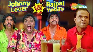 Johny Lever VS Rajpal Yadav Comedy | Best Comedy Scenes | राजपाल यादव | जॉनी लीवर कॉमेडी