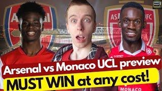 Arsenal vs Monaco Champions league preview | MUST WIN! Arsenal interested in Joao Pedro!