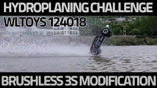 WLTOYS 124018 BRUSHLESS SYSTEM INSTALLATION & HYDROPLANING CHALLENGE