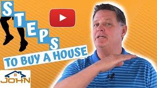 Steps to Buy a Home  |  Home Buying Process (Overview of 11 steps)