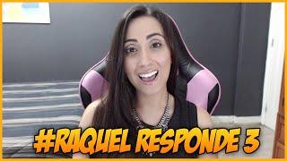 RAQUEL RESPONDE #3 - Raquel Gamer Vlog