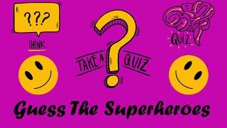 Guess The Superheroes By Emoji ? | 10 Seconds Emoji Quiz