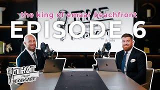 That Strada Podcast Episode 6  | Why Emaar Beachfront