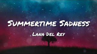 Lana Del Rey - Summertime Sadness (Lyrics)