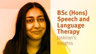 City, University of London: BSc (Hons) Speech and Language Therapy student Jaskiran’s insights