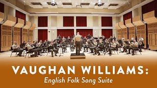 Digital Rehearsal Hall: English Folk Song Suite - Ralph Vaughan Williams