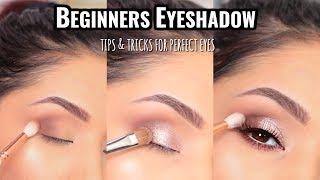 HOW TO APPLY EYESHADOW FOR BEGINNERS : MUST SEE!