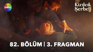 Kızılcık Şerbeti 82. Bölüm 3. Fragman | "Yalvarırım aç gözünü Nilay!"